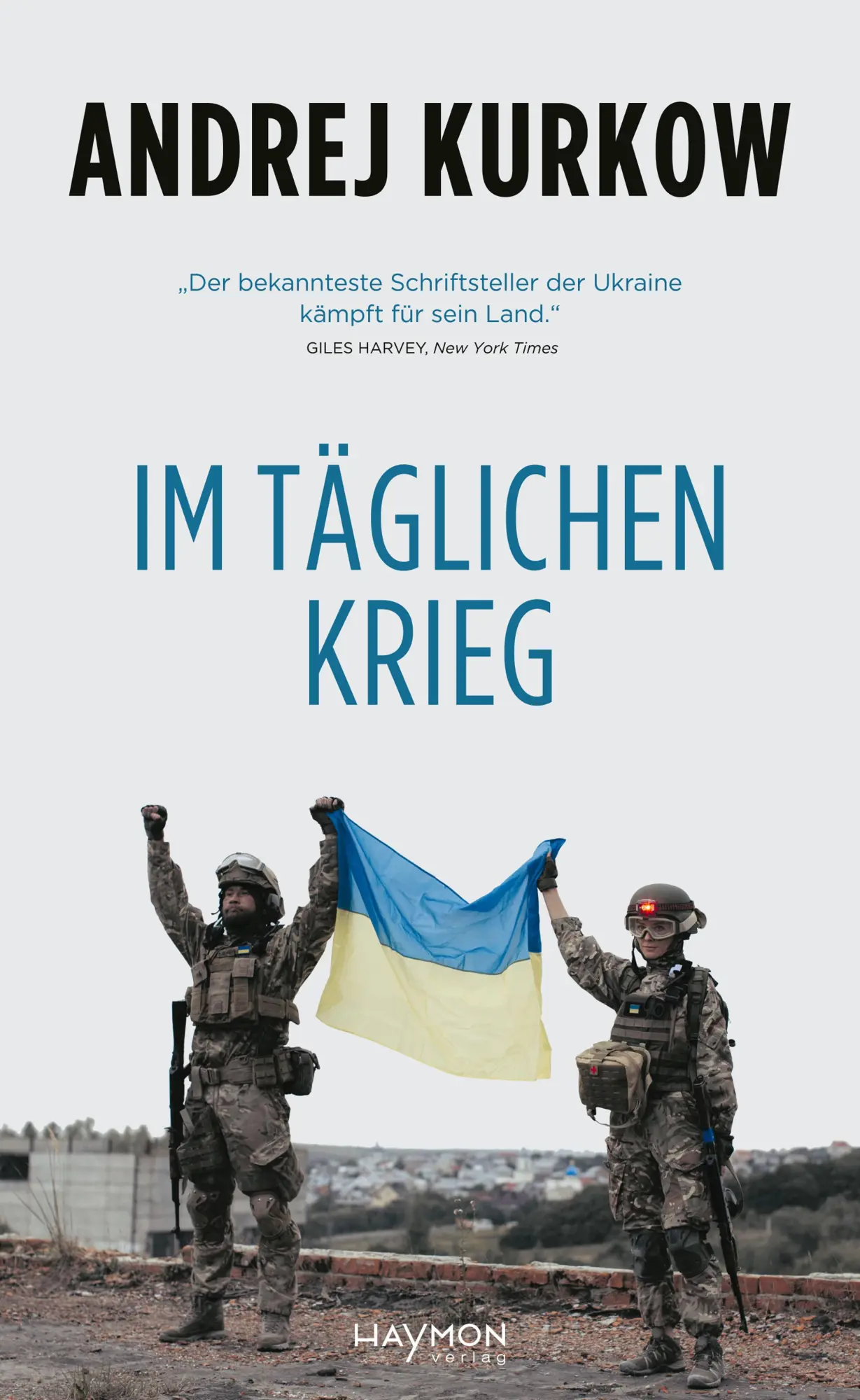 Cover: 9783709982303 | Im täglichen Krieg | Andrej Kurkow | Taschenbuch | 432 S. | Deutsch