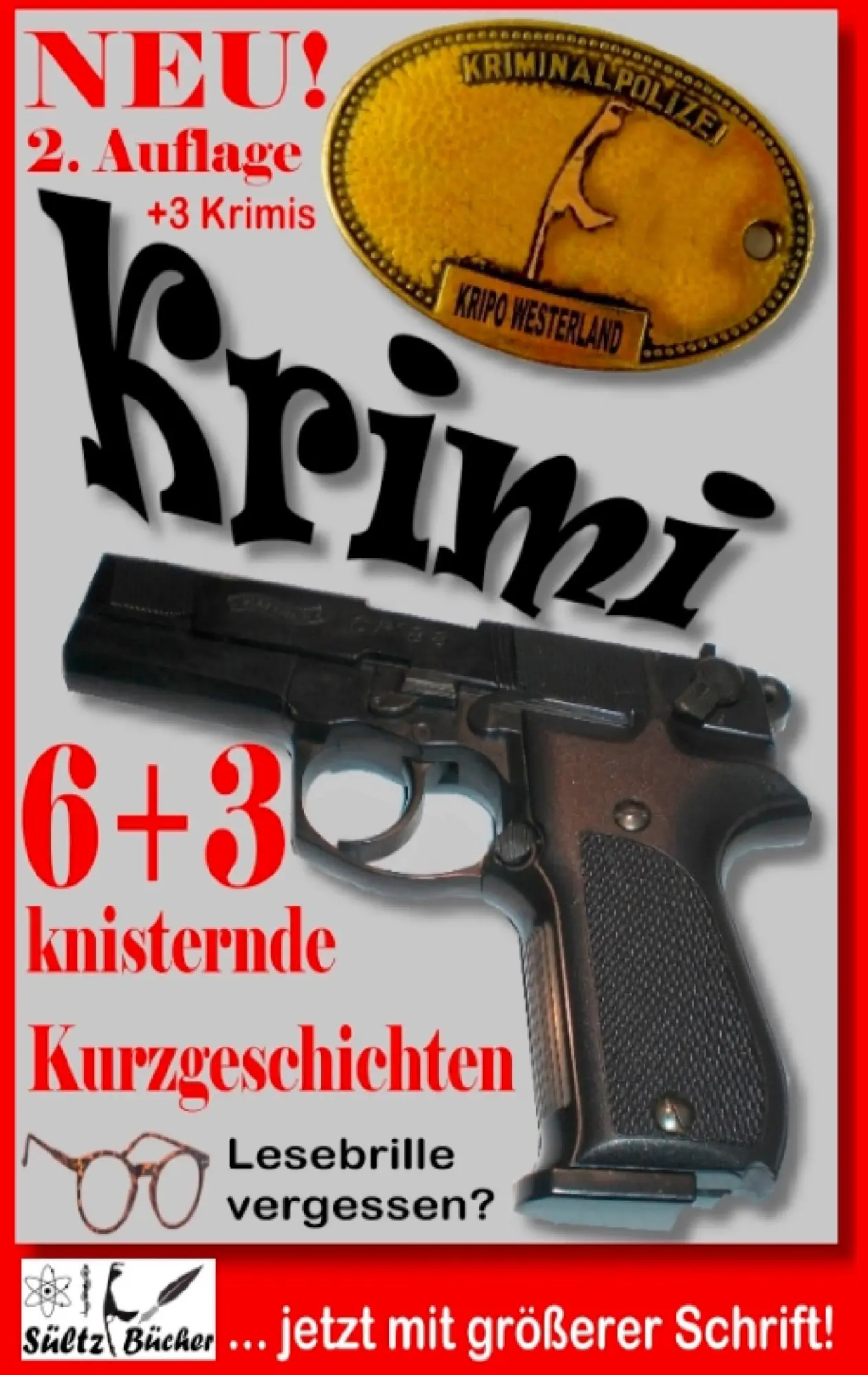 Cover: 9783741252303 | 6+3 knisternde Kurzgeschichten - Genre Krimi - 3 Krimis als Zugabe