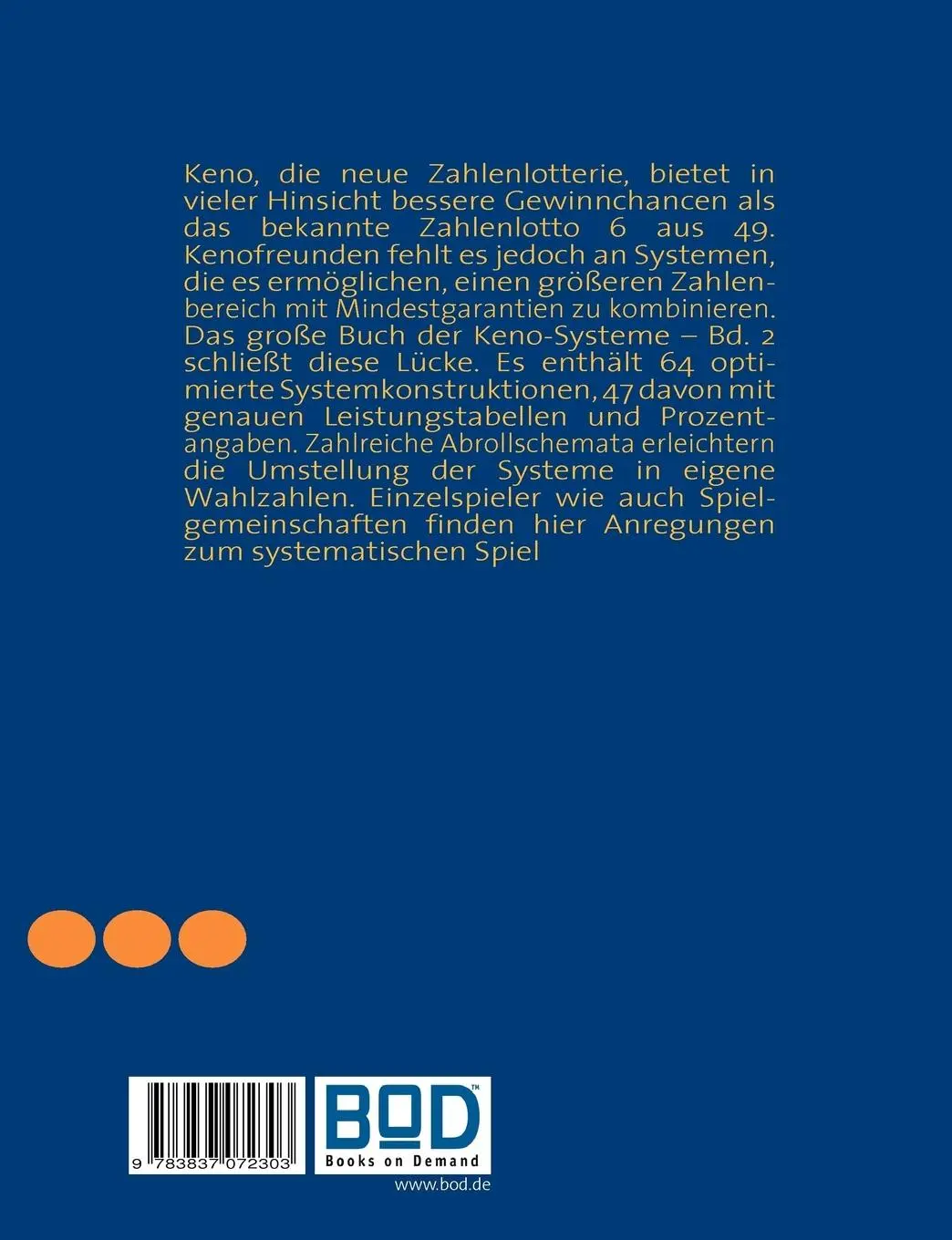 Rückseite: 9783837072303 | Das große Buch der Keno-Systeme | Band 2 | Wolfgang Teschner | Buch