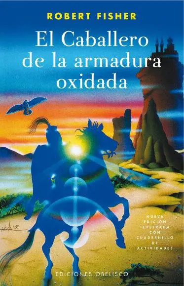Cover: 9788497772303 | Caballero de la Armadura Oxidada, El (Ilustrado) -V2* | Robert Fisher