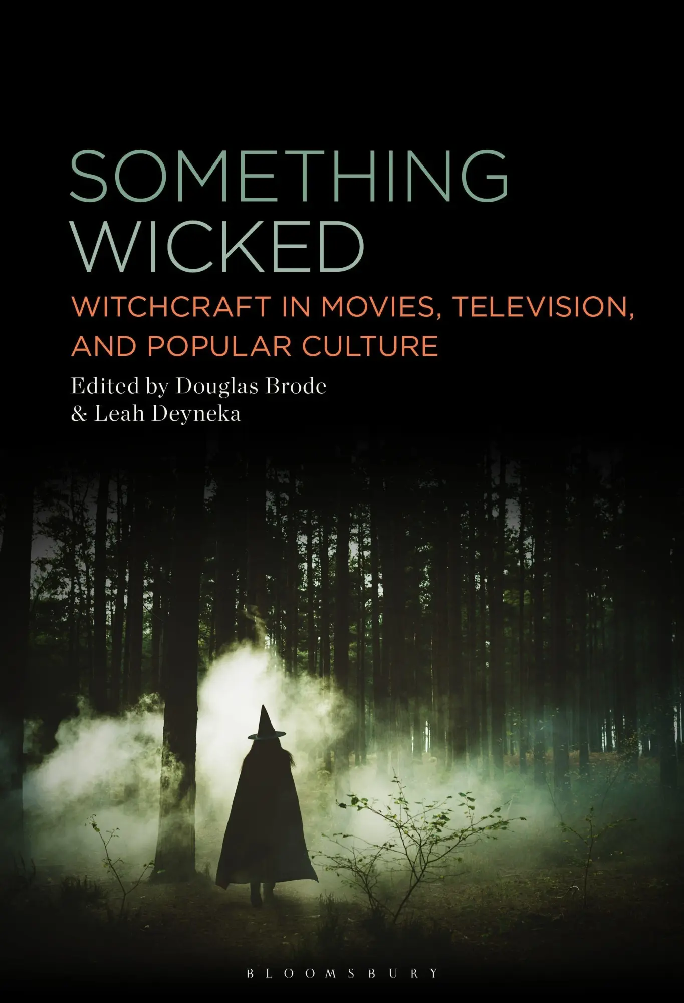 Cover: 9798765122303 | Something Wicked | Douglas Brode (u. a.) | Taschenbuch | Englisch