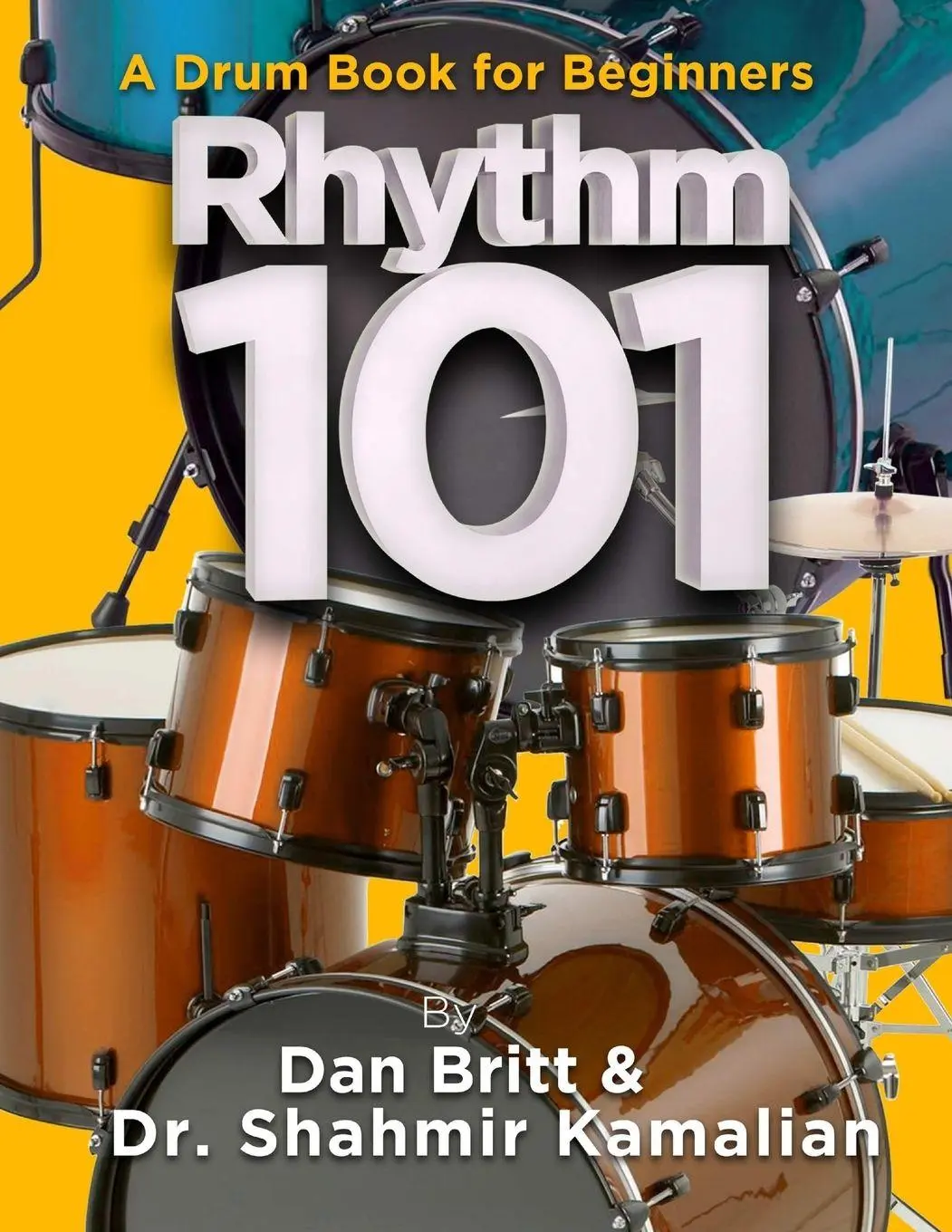 Cover: 9781387262403 | Rhythm 101 | Dan Britt (u. a.) | Taschenbuch | Kartoniert / Broschiert