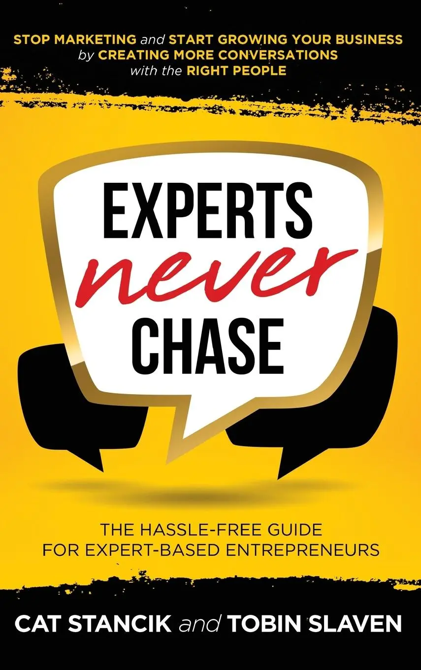 Cover: 9781736732403 | Experts Never Chase | Cat Stancik (u. a.) | Buch | Englisch | 2021