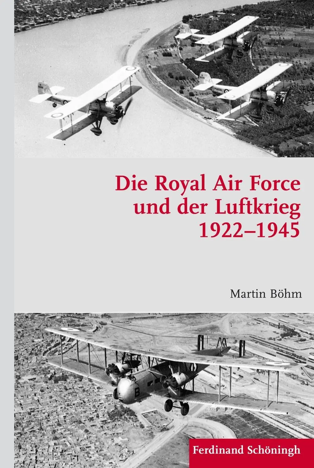 Cover: 9783506782403 | Die Royal Air Force und der Luftkrieg 1922-1945 | Martin Böhm | Buch