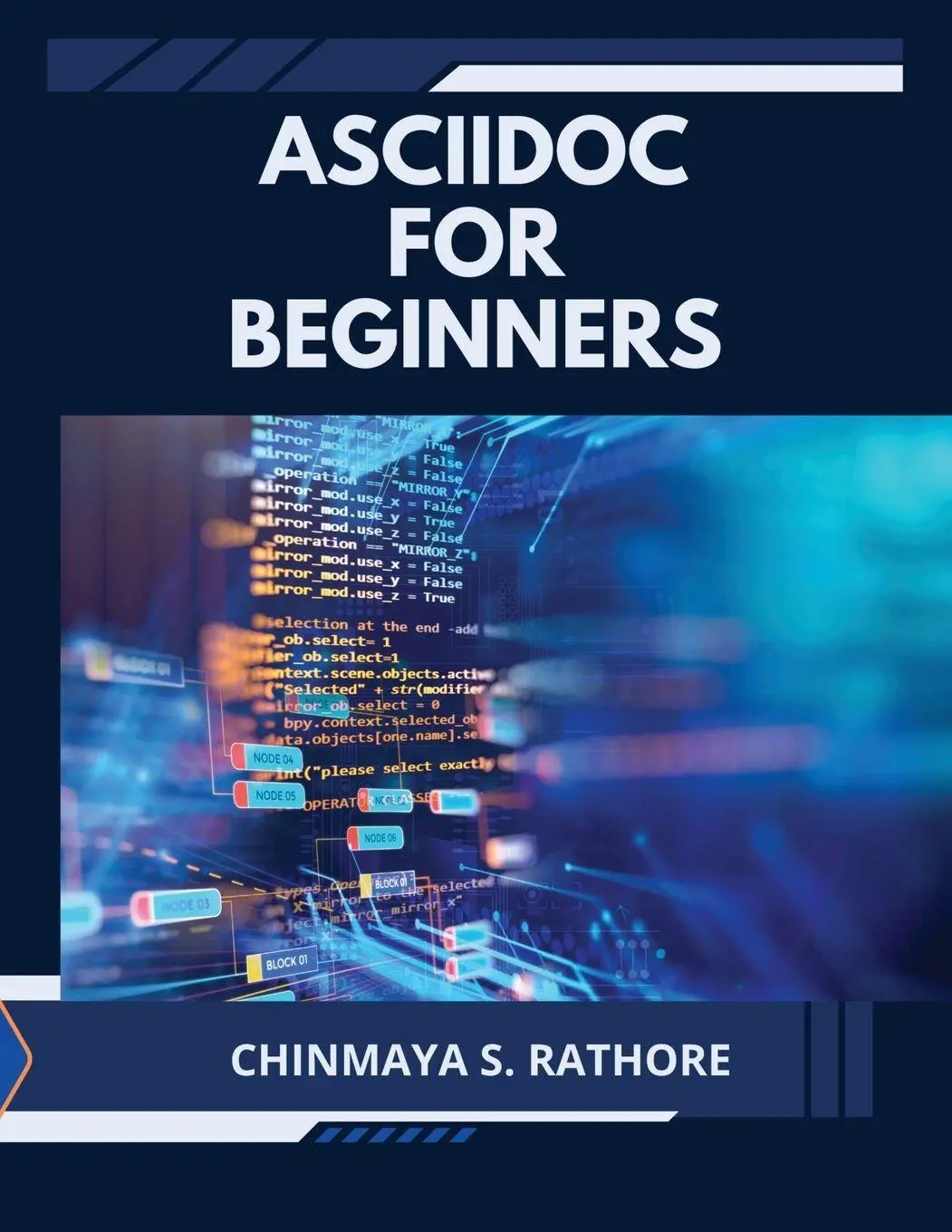 Cover: 9789369262403 | AsciiDoc for Beginners | Chinmaya S. Rathore | Taschenbuch | Englisch