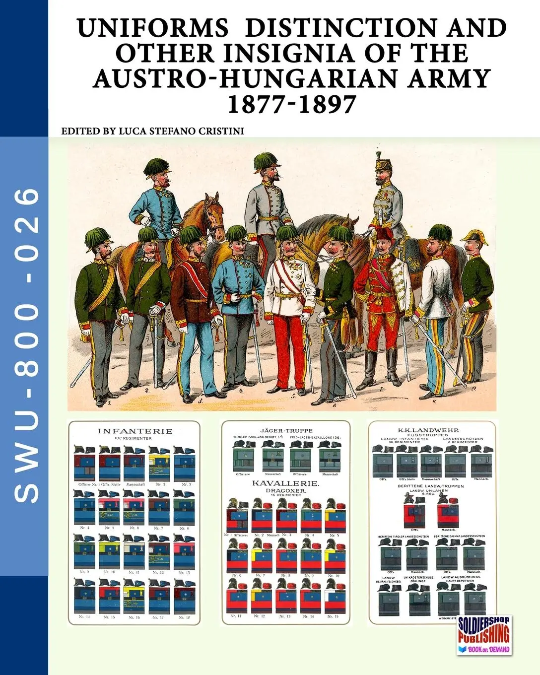 Cover: 9791255892403 | Uniforms distinction and other insignia of the Austro-Hungarian...