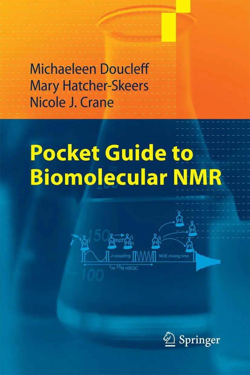 Cover: 9783642162503 | Pocket Guide to Biomolecular NMR | Michaeleen Doucleff (u. a.) | Buch