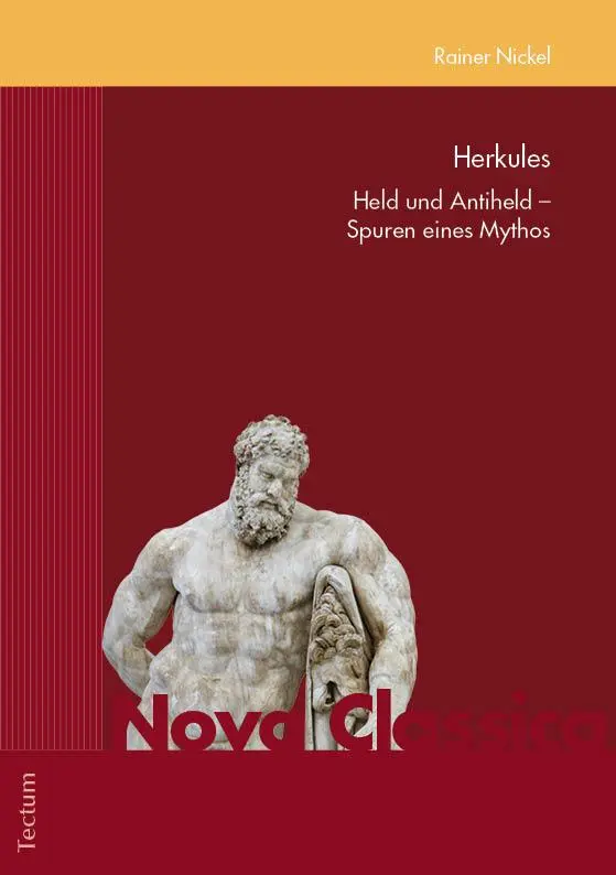 Cover: 9783689002503 | Herkules | Held und Antiheld - Spuren eines Mythos | Rainer Nickel