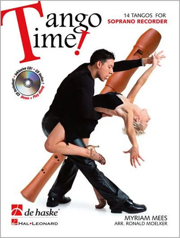 Cover: 9789043132503 | Tango Time! | 14 Tangos for Soprano Recorder | Myriam Mees | Buch + CD