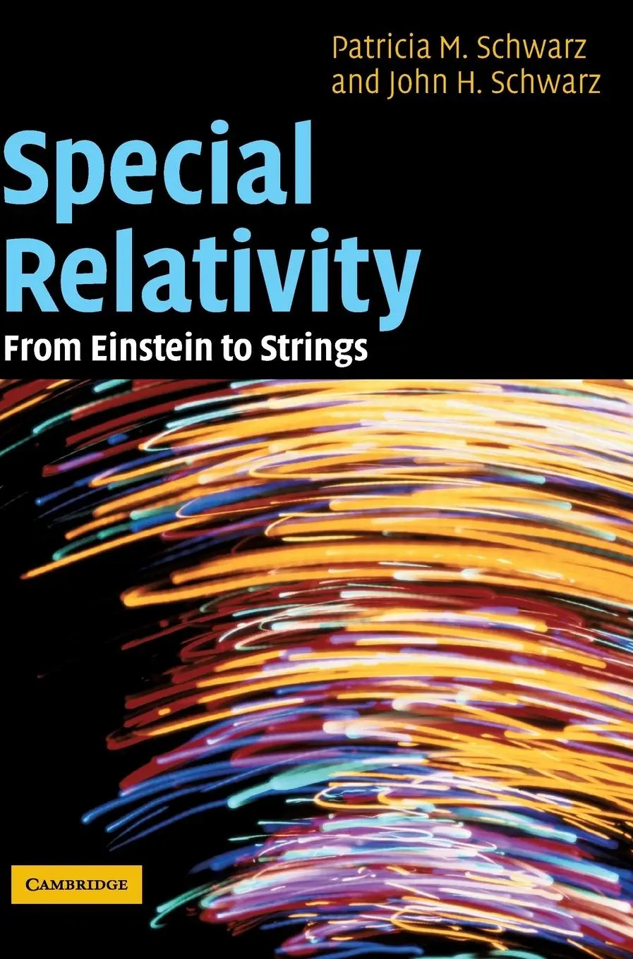 Cover: 9780521812603 | Special Relativity | Patricia. M Schwarz | Buch | Gebunden | Englisch