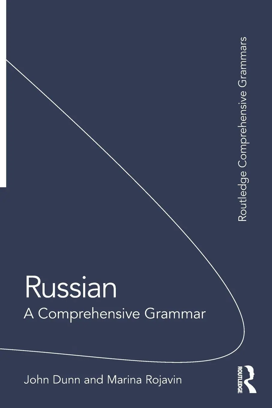 Cover: 9781032272603 | Russian | A Comprehensive Grammar | John Dunn (u. a.) | Taschenbuch