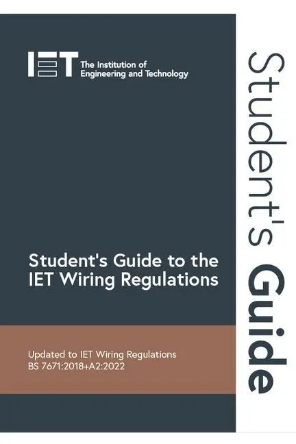 Cover: 9781839532603 | Student's Guide to the Iet Wiring Regulations | Techn | Taschenbuch