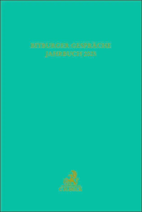 Bitburger Gespräche Jahrbuch 2025: Der wehrhafte und streitbare Verfassungsstaat – wie abwehrbereit ist unsere verfassungsmäßige Ordnung?