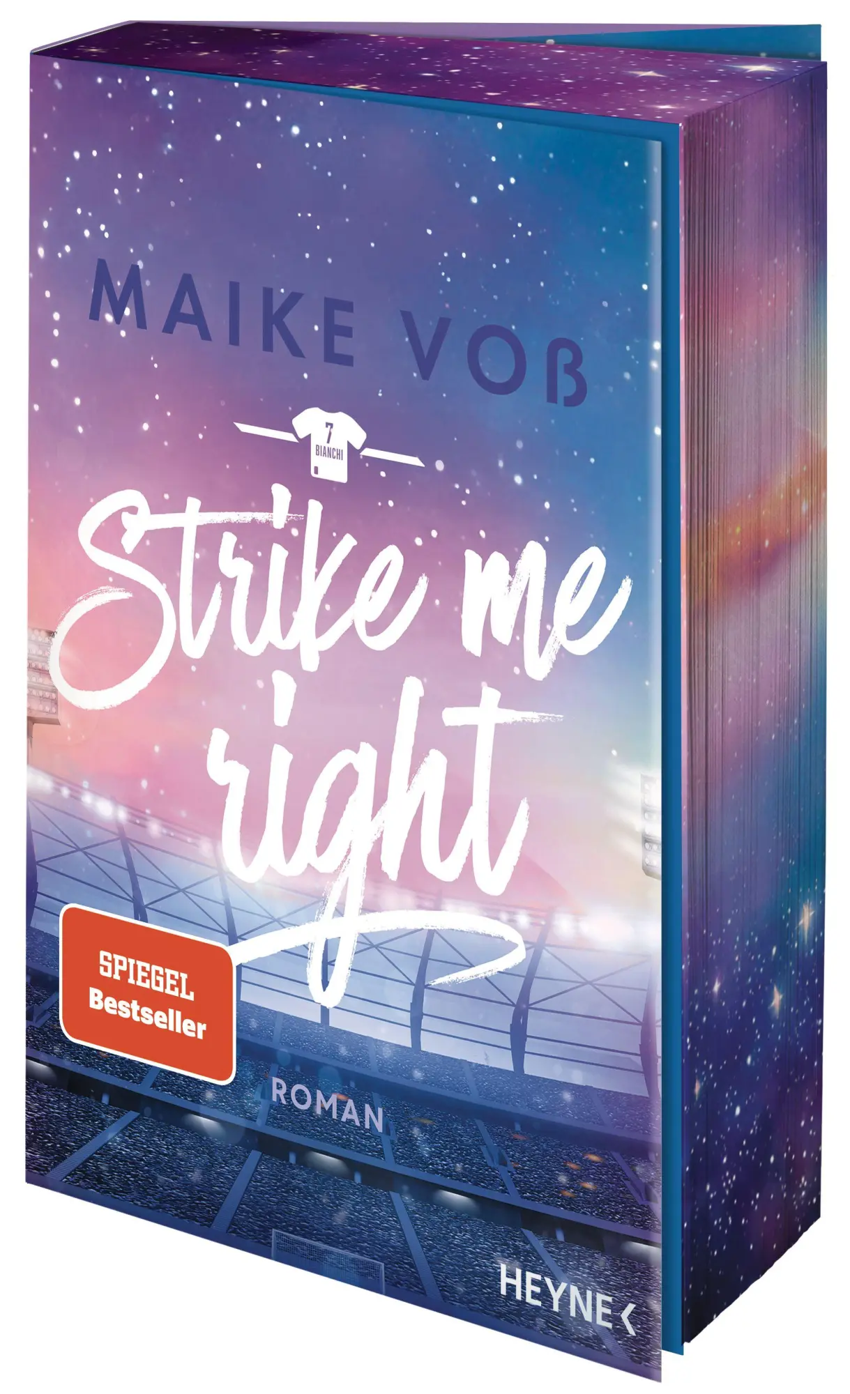 Cover: 9783453442603 | Strike Me Right | Roman - Mit Farbschnitt in limitierter Erstauflage
