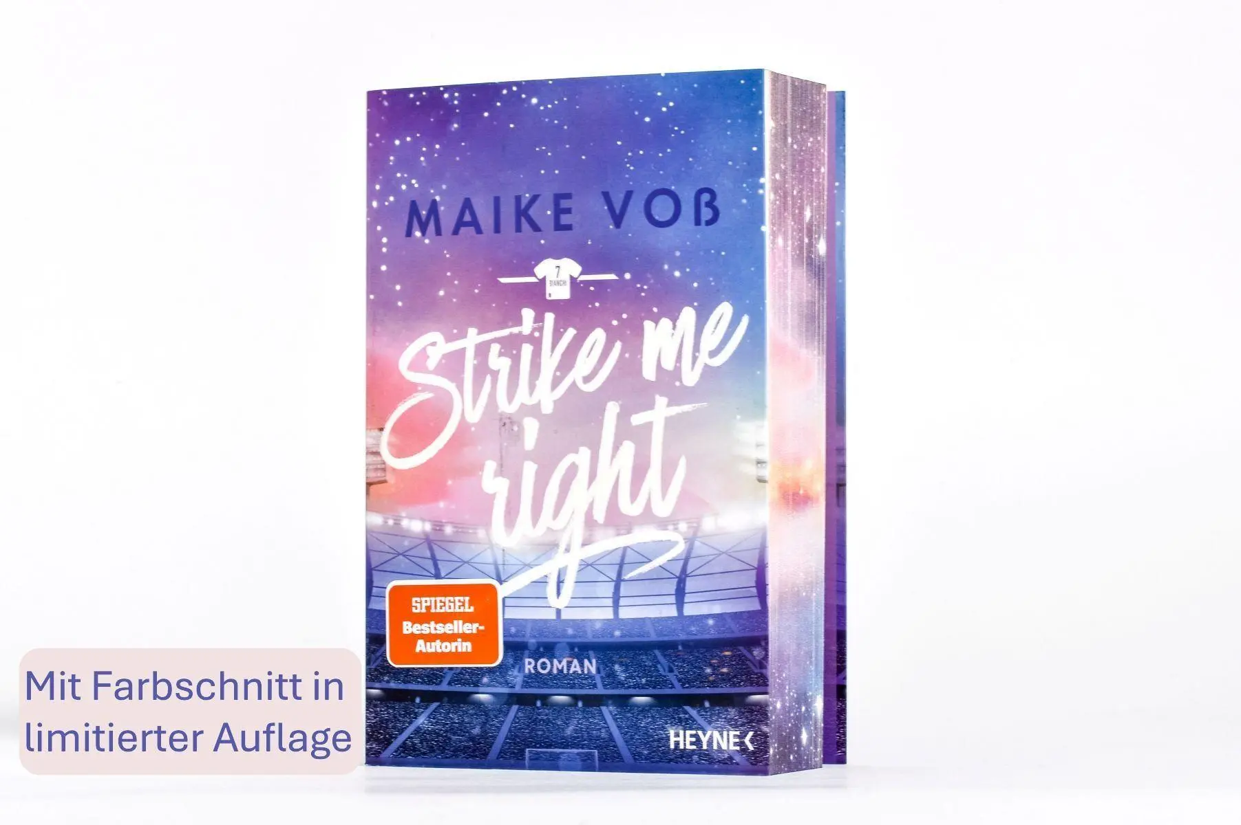 Bild: 9783453442603 | Strike Me Right | Roman - Mit Farbschnitt in limitierter Erstauflage