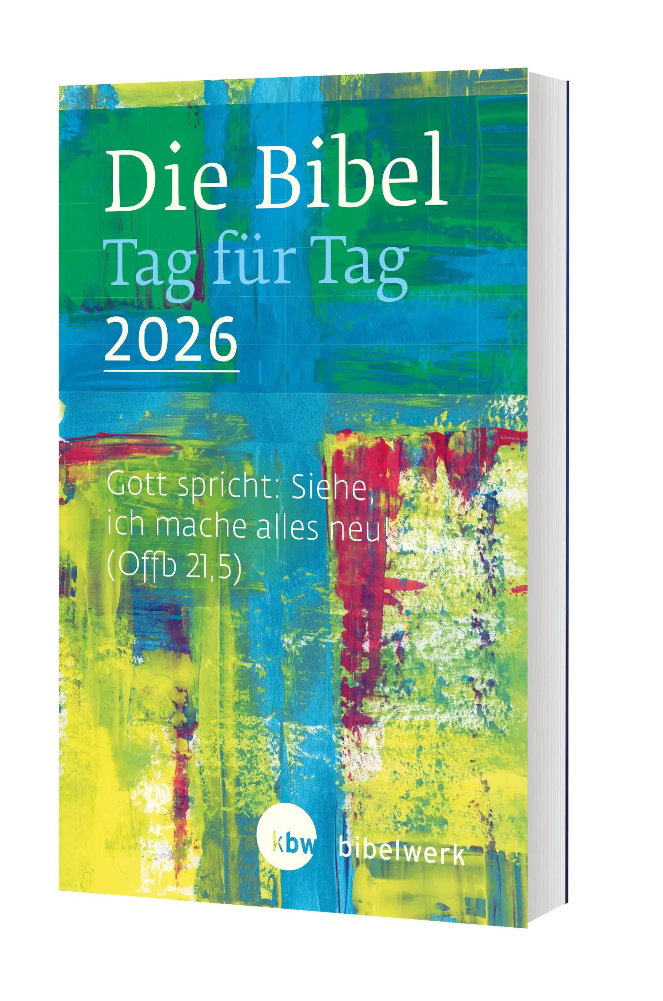 Cover: 9783460202603 | Die Bibel Tag für Tag 2026 | Fabian Brand | Taschenbuch | 224 S.
