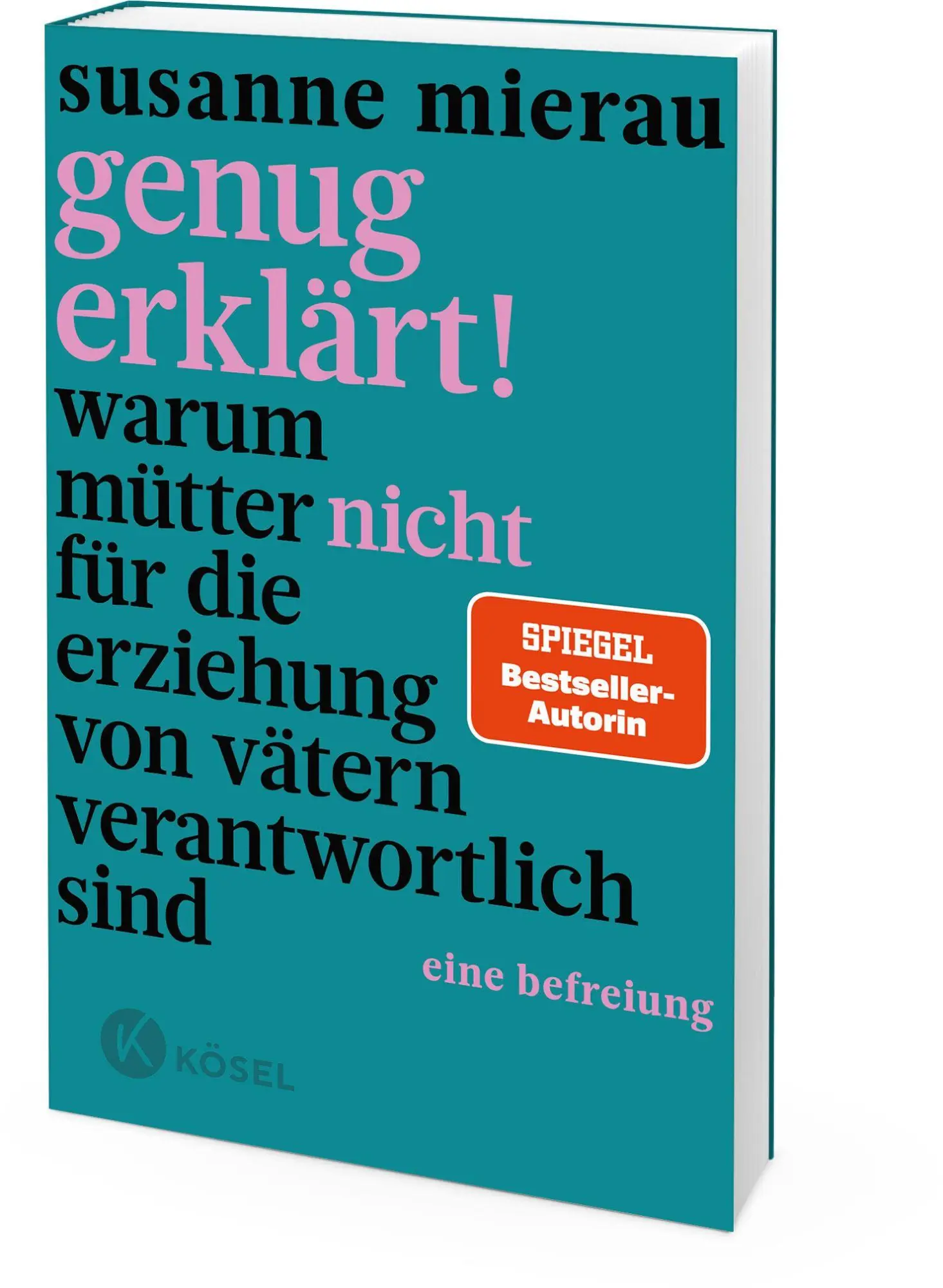Bild: 9783466312603 | Genug erklärt! | Susanne Mierau | Taschenbuch | 160 S. | Deutsch