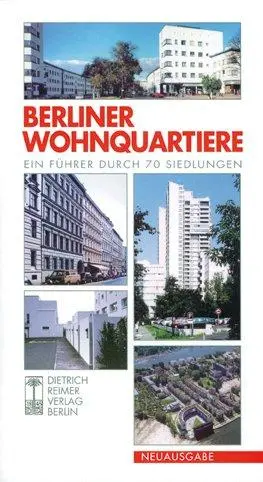 Cover: 9783496012603 | Berliner Wohnquartiere | Michael Braum | Taschenbuch | 380 S. | 2003