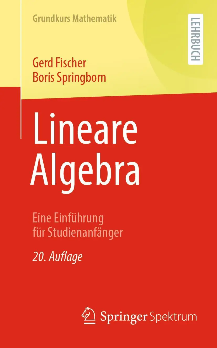 Cover: 9783662712603 | Lineare Algebra | Eine Einführung für Studienanfänger | Taschenbuch