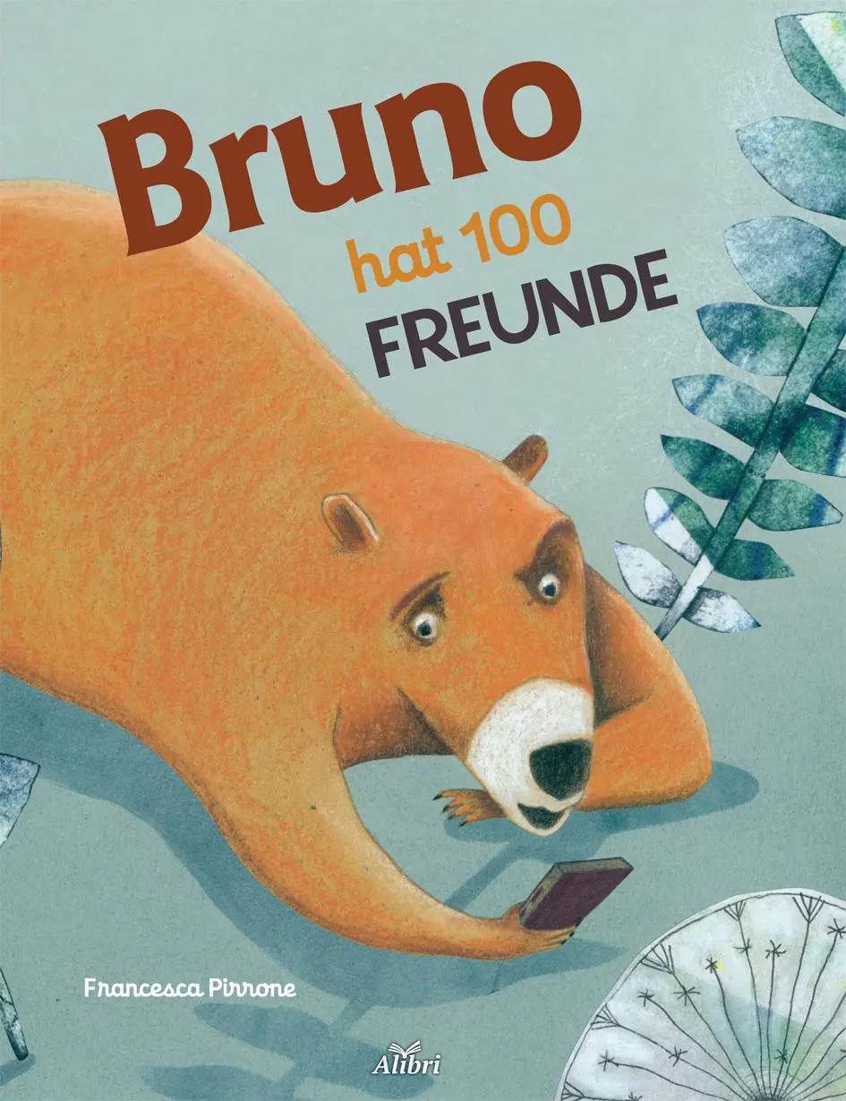 Cover: 9783865692603 | Bruno hat 100 Freunde | Francesca Pirrone | Buch | 28 S. | Deutsch