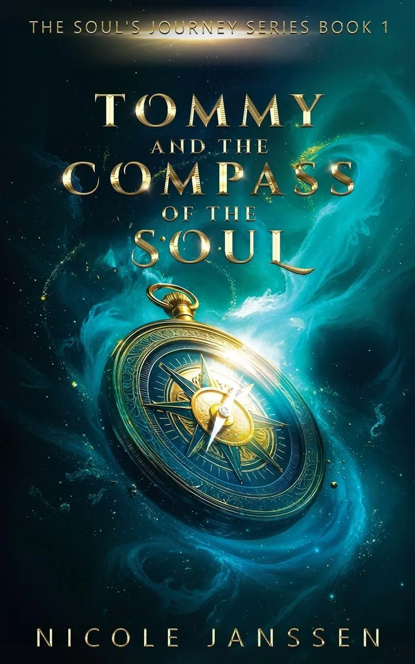 Cover: 9789083722603 | Tommy and the Compass of the Soul | Nicole Janssen | Taschenbuch
