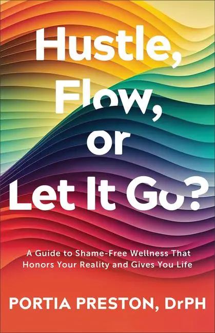 Cover: 9780800772703 | Hustle, Flow, or Let It Go? | Portia Preston | Taschenbuch | Englisch