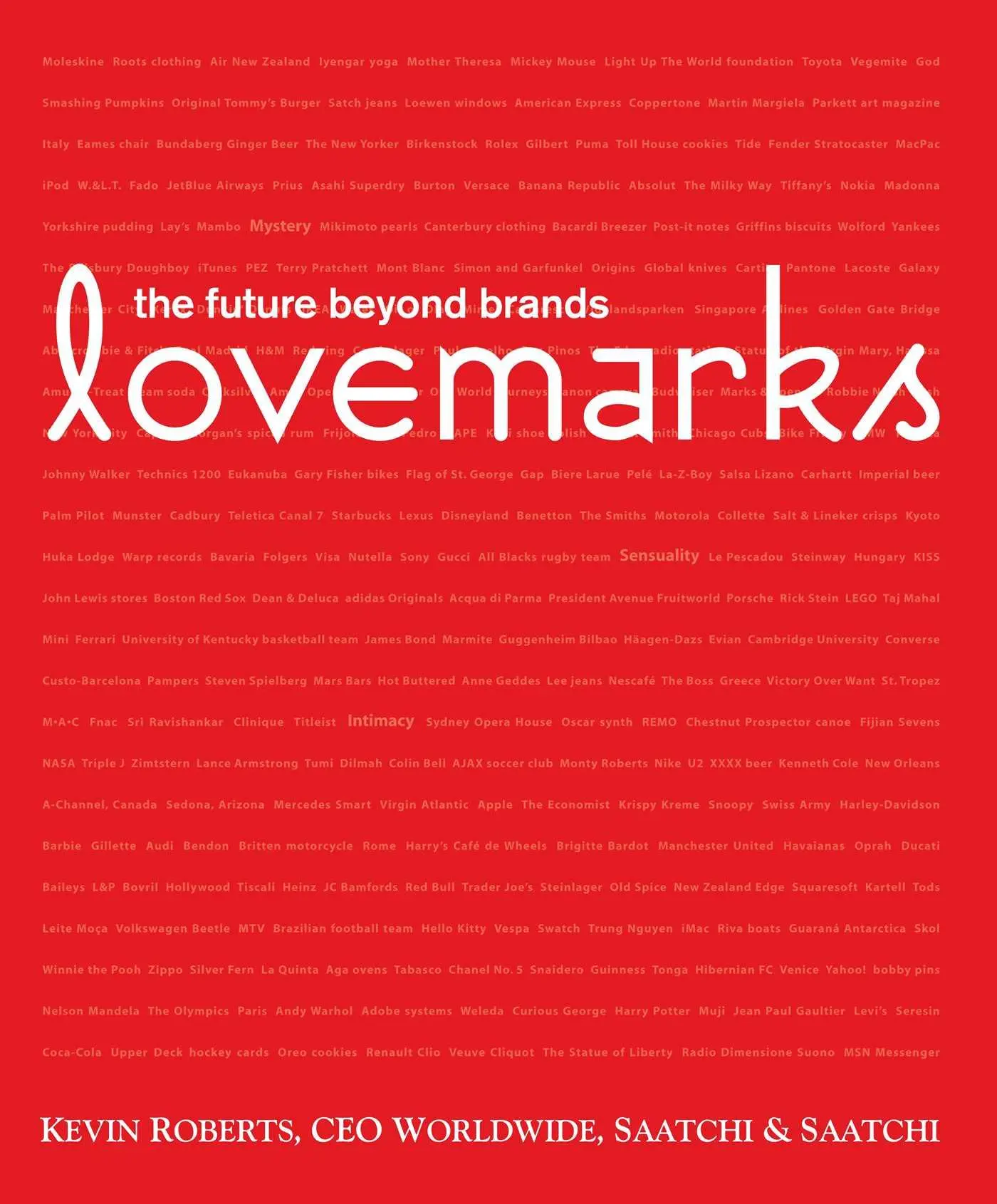 Cover: 9781576872703 | Lovemarks | Kevin Roberts | Buch | Englisch | 2005 | powerHouse Books