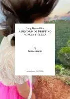 Cover: 9781846382703 | Sung Hwan Kim | A Record of Drifting Across the Sea | Janine Armin