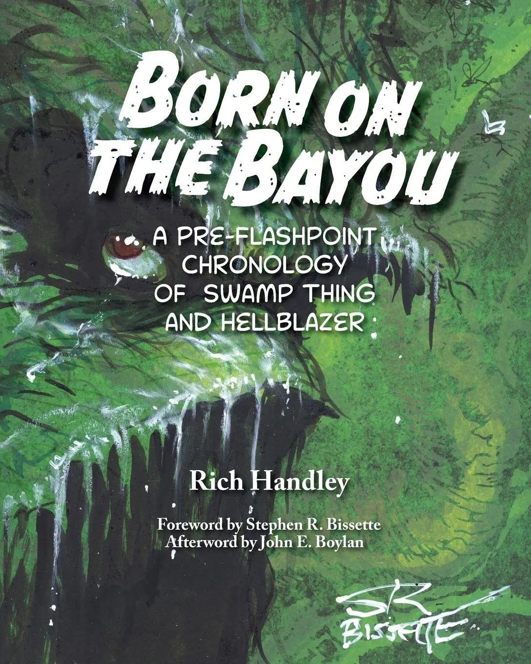 Cover: 9798887712703 | Born on the Bayou - A Pre-Flashpoint Chronology of Swamp Thing and...