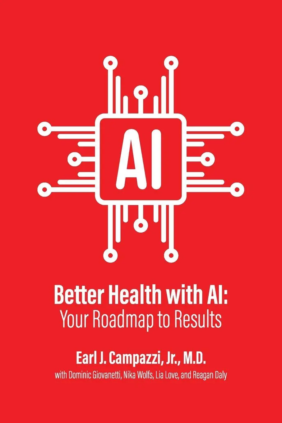 Cover: 9798993022703 | Better Health with AI | Your Roadmap to Results | MPH | Taschenbuch