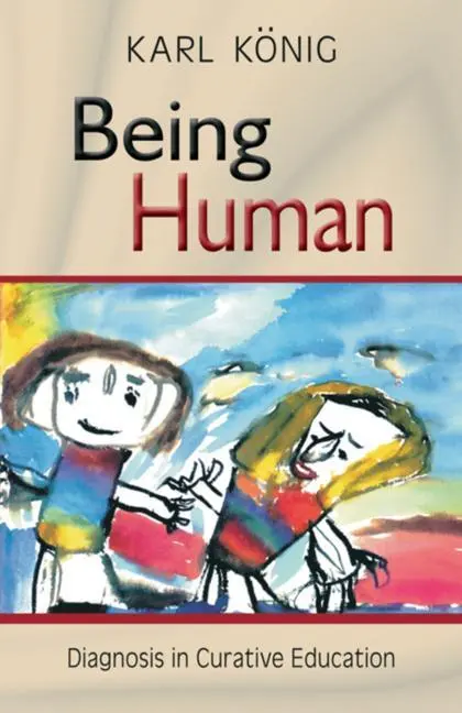 Cover: 9780880102803 | Being Human | Karl König | Taschenbuch | Englisch | 1994