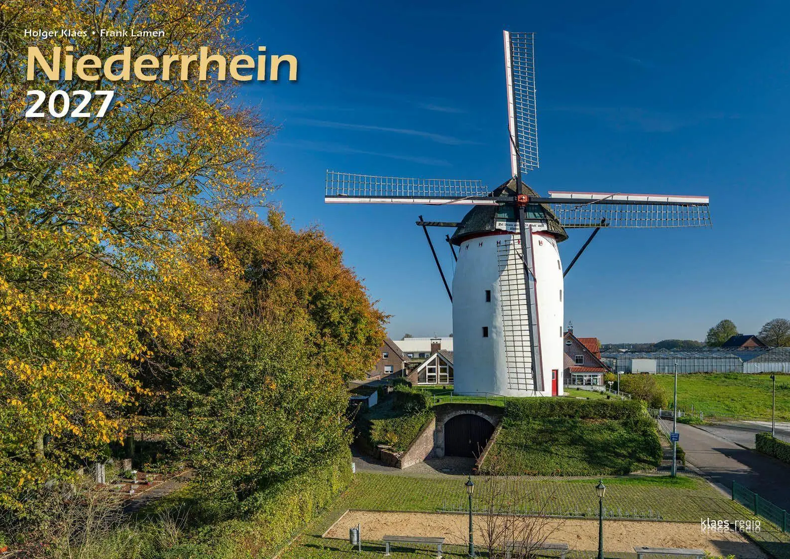 Cover: 9783965352803 | Niederrhein 2027 Bildkalender A3 Spiralbindung | Holger Klaes | 2027