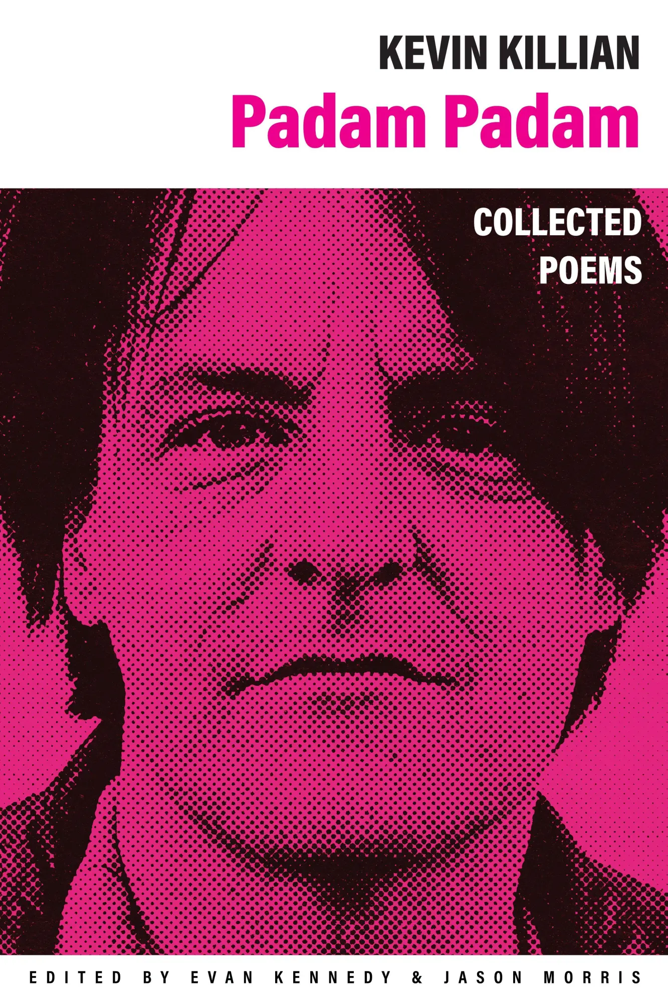 Cover: 9781643622903 | Padam Padam | The Collected Poems | Kevin Killian | Taschenbuch | 2025