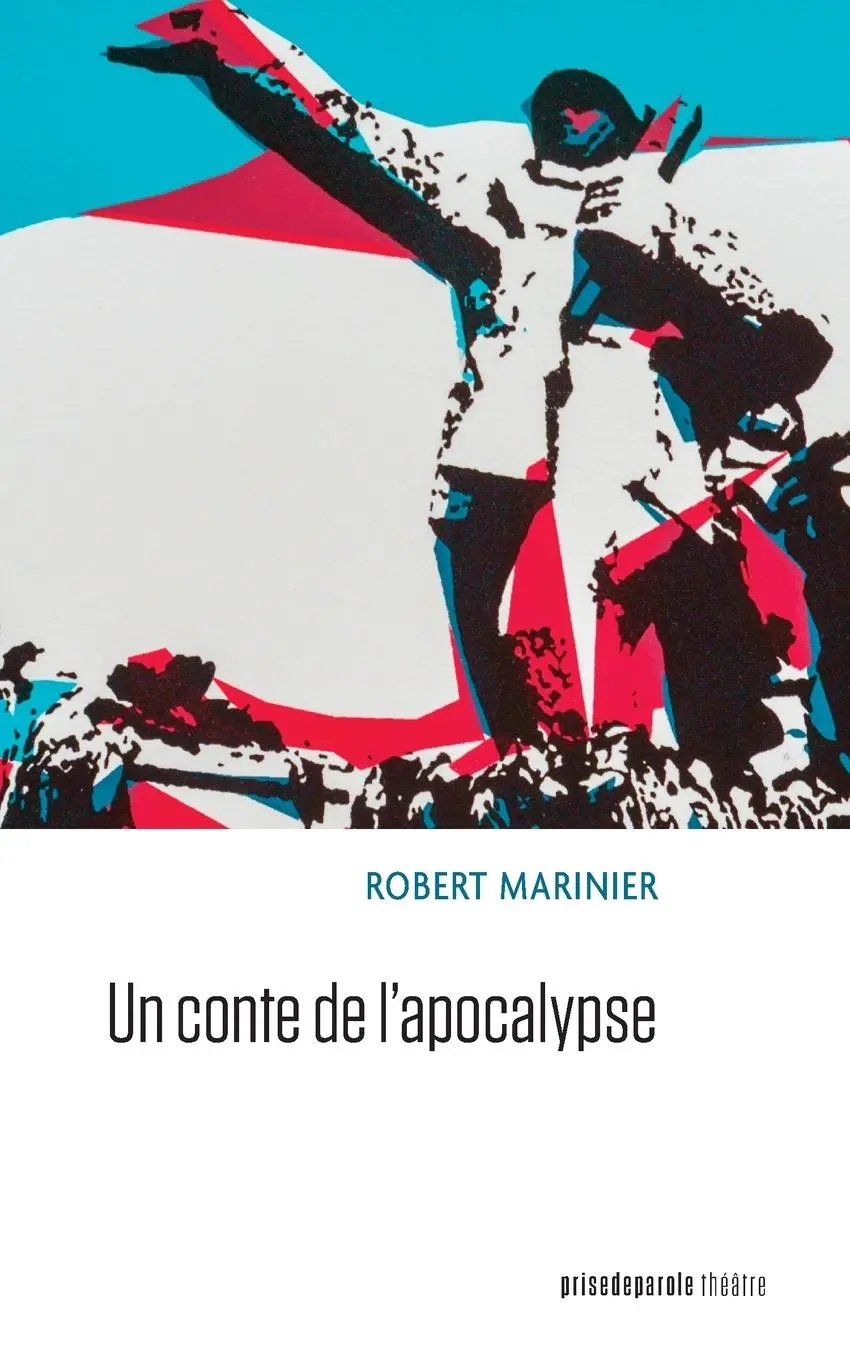 Cover: 9782897442903 | Un conte de l'apocalypse | Robert Marinier | Taschenbuch | Französisch
