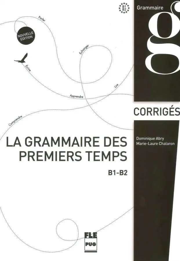 Cover: 9783190832903 | La grammaire des premiers temps B1-B2 - Nouvelle édition, Corrigés