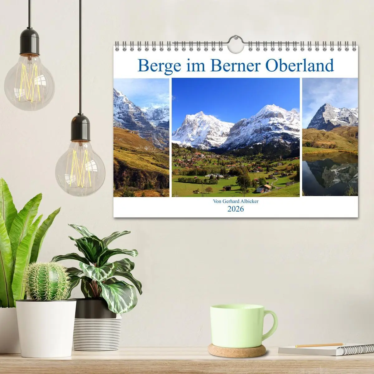 Bild: 9783457922903 | Berge im Berner Oberland (Wandkalender 2026 DIN A4 quer), CALVENDO...