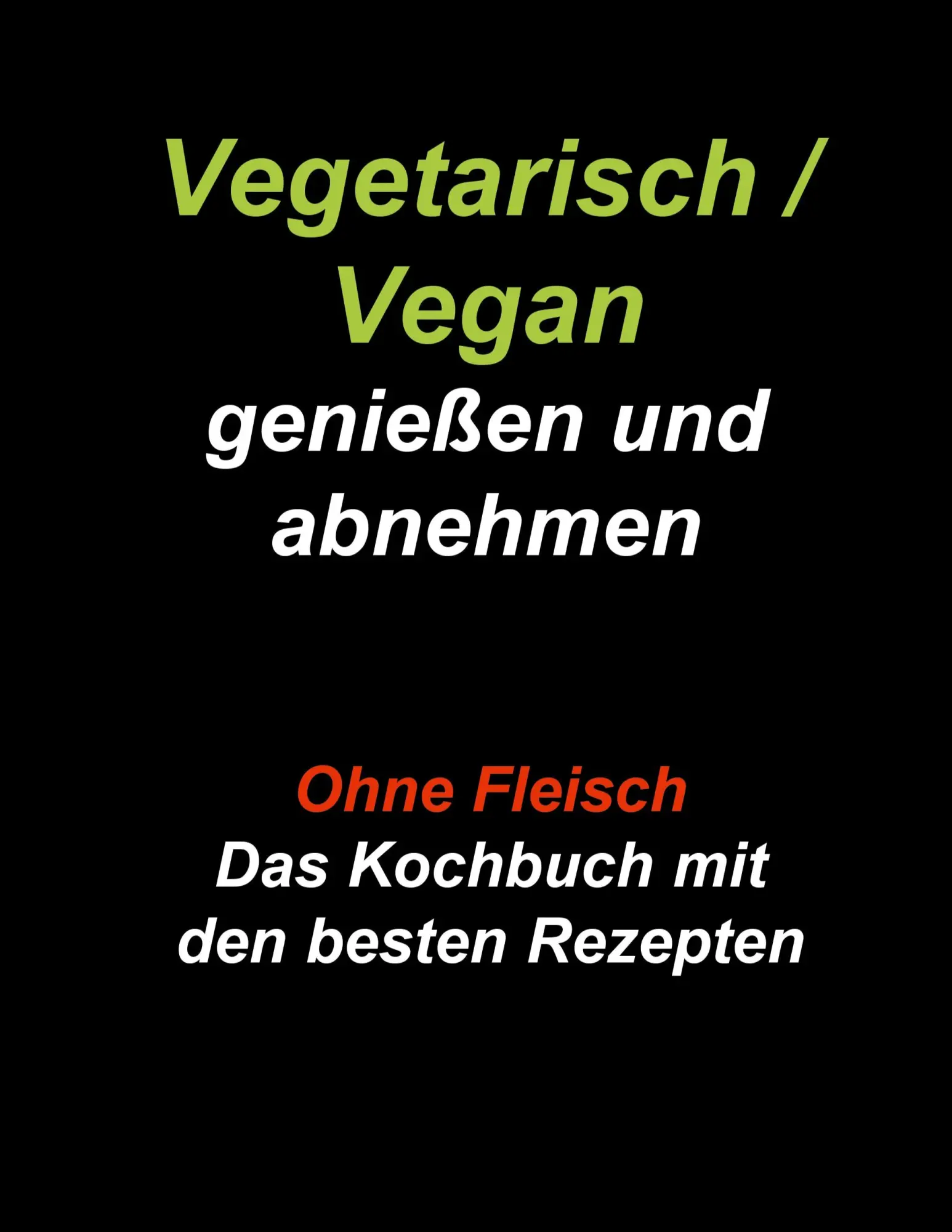 Cover: 9783751952903 | Vegetarisch / Vegan genießen und abnehmen | Gudrun Wiesenbach | Buch