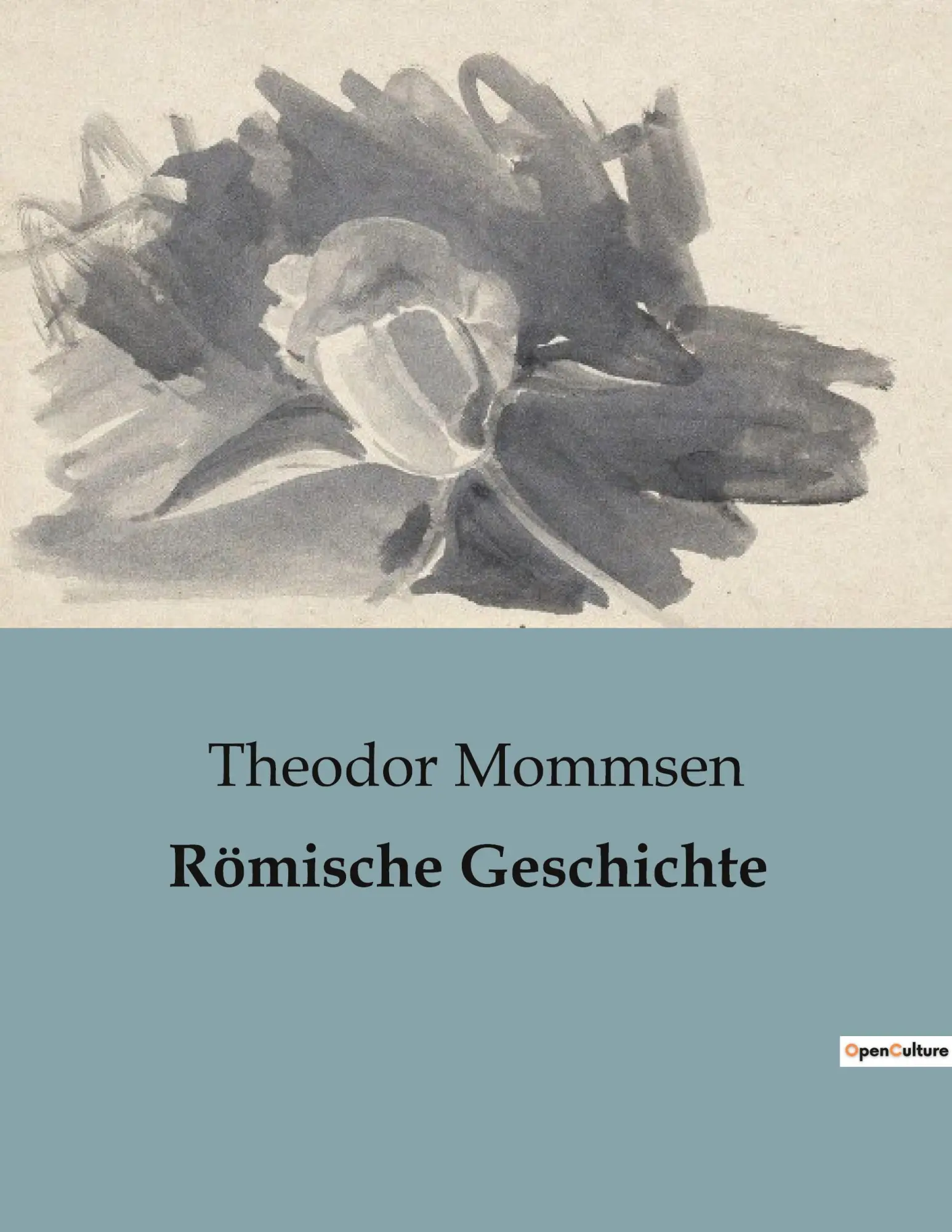 Cover: 9791041902903 | Römische Geschichte | Theodor Mommsen | Taschenbuch | 260 S. | Deutsch