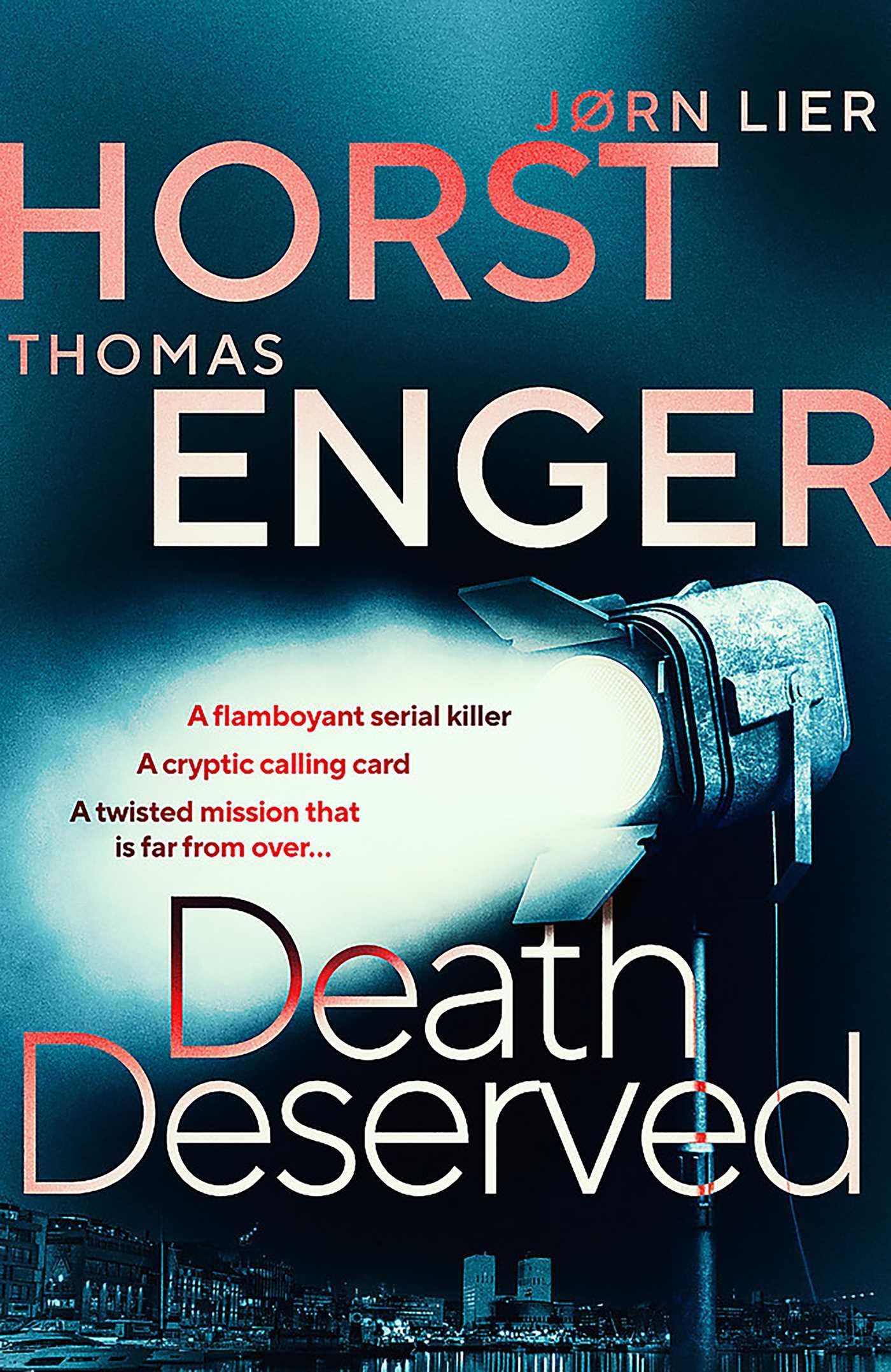 Cover: 9781913193003 | Death Deserved | Jørn Lier Horst (u. a.) | Taschenbuch | Englisch