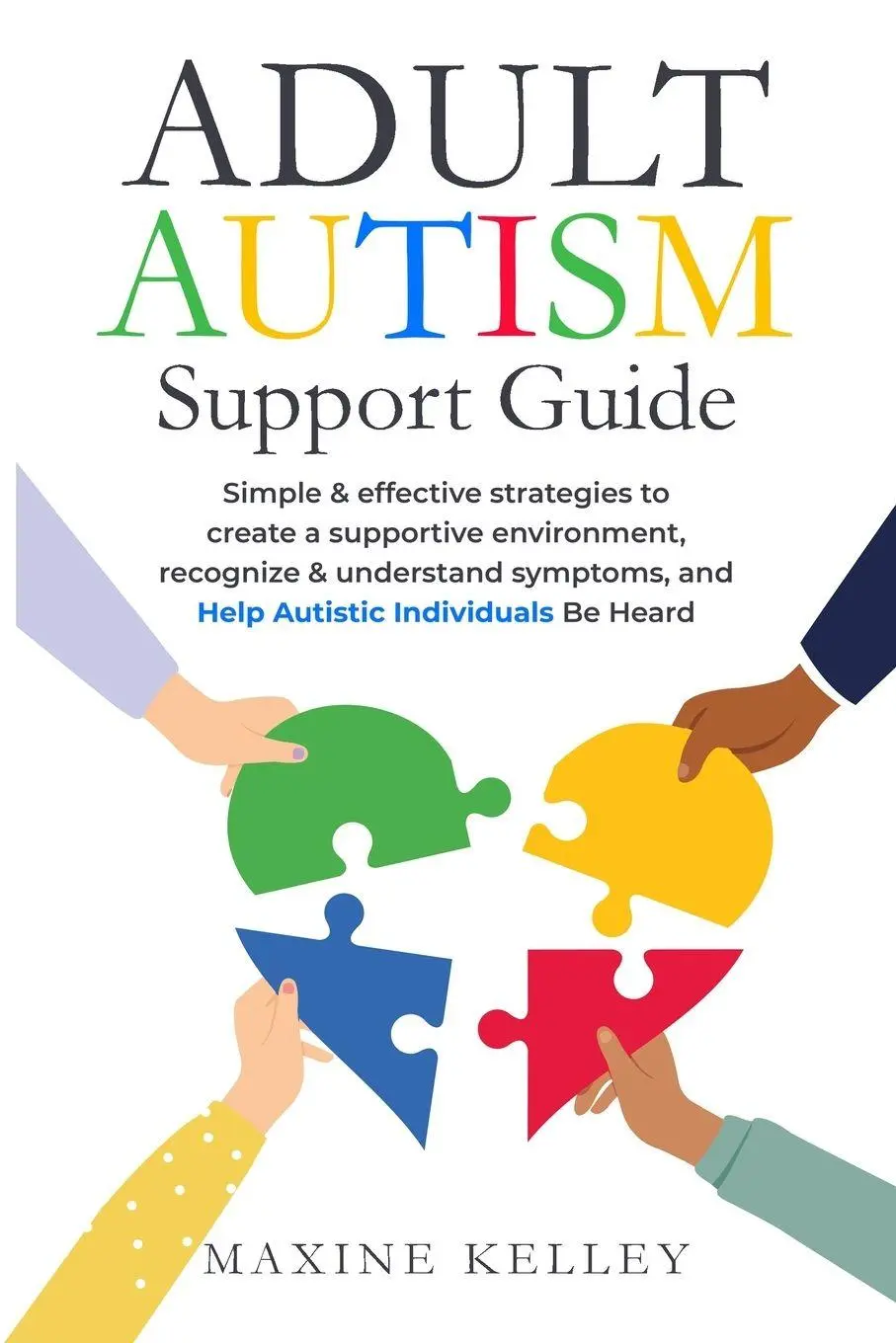 Cover: 9781962393003 | Adult Autism Support Guide | Maxine Kelley | Taschenbuch | 2023
