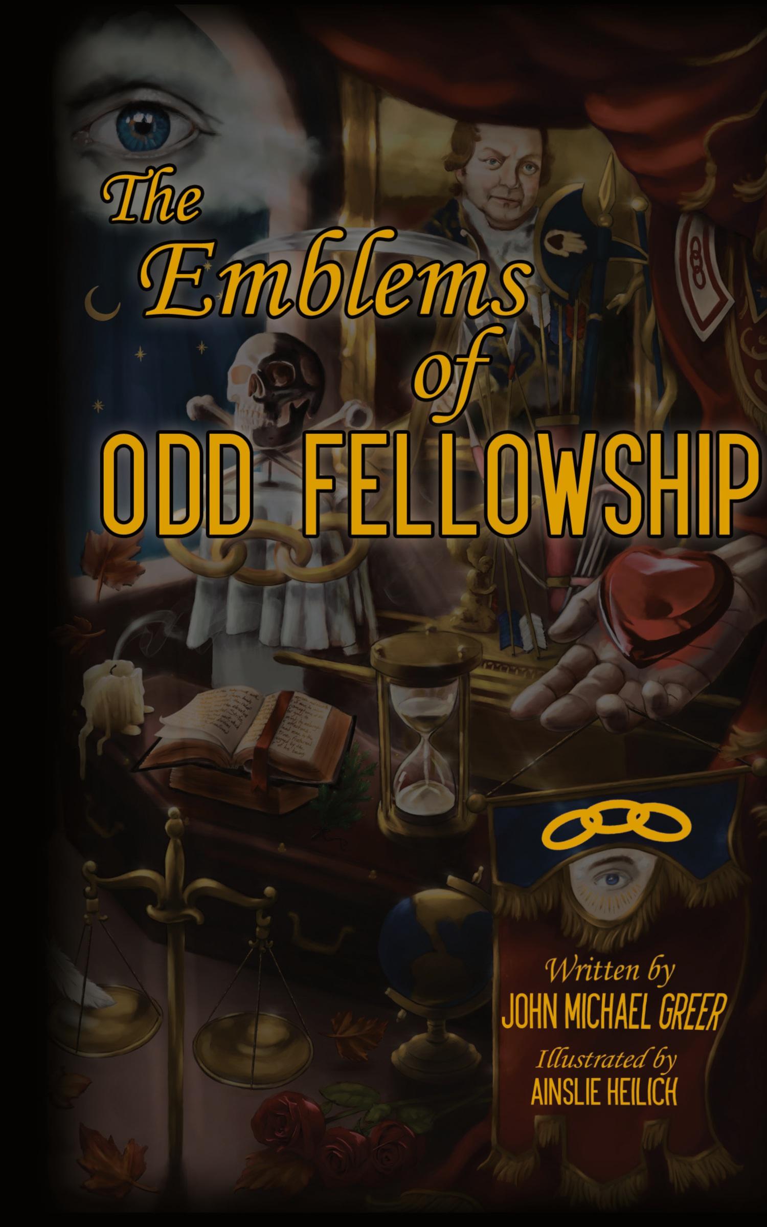 Cover: 9781962533003 | The Emblems of Odd Fellowship | John Michael Greer | Buch | Englisch
