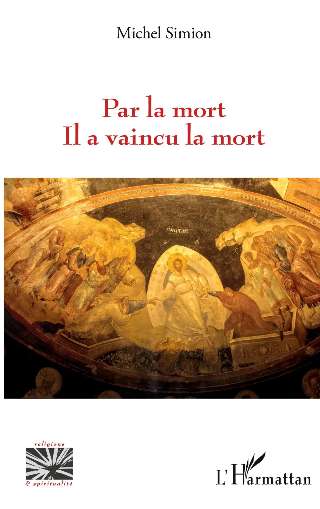 Cover: 9782140493003 | Par la mort Il a vaincu la mort | Michel Simion | Taschenbuch | 2026