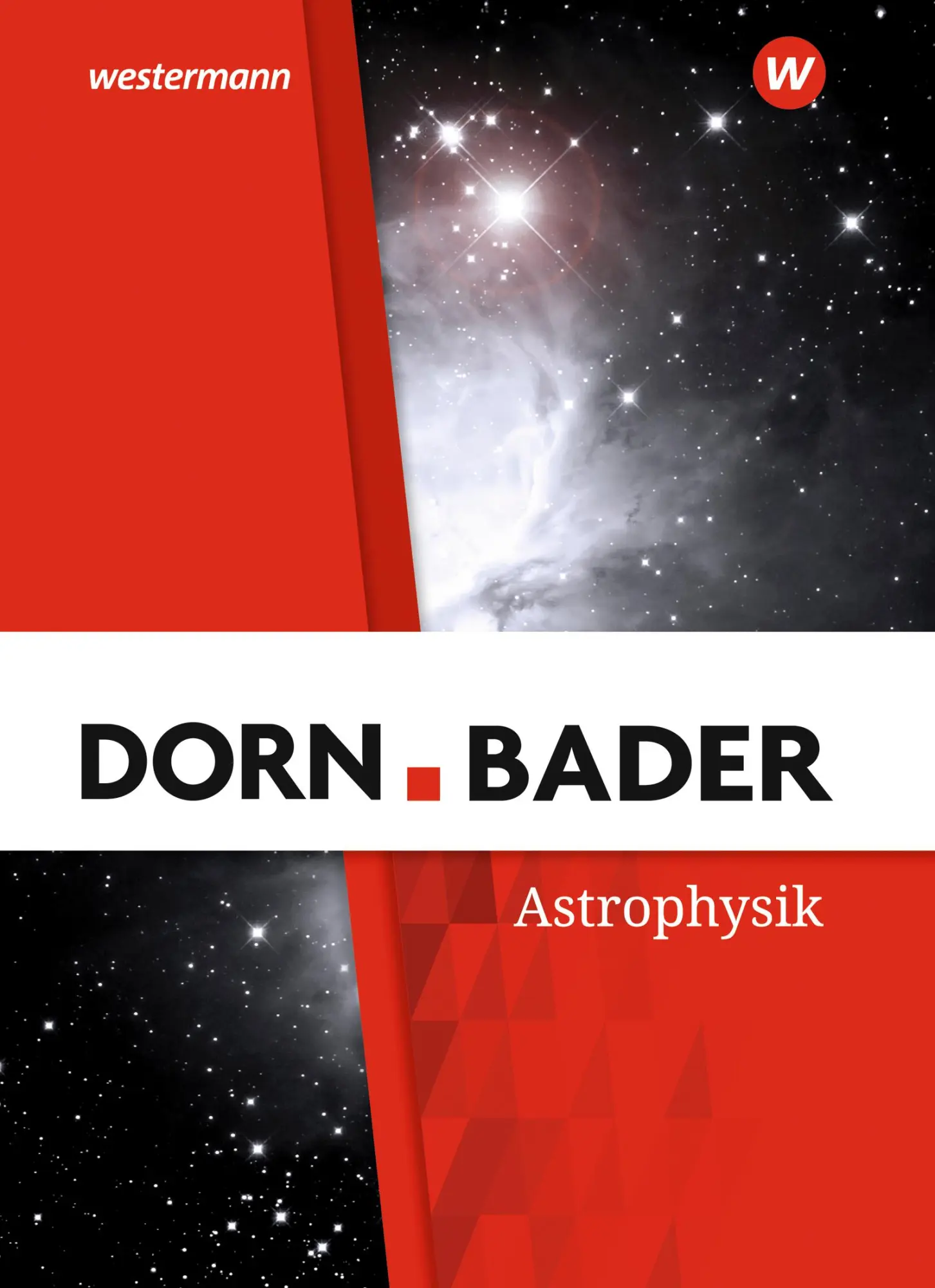 Cover: 9783141523003 | Dorn / Bader Physik SII. Schulbuch. Astrophysik | Buch | 235 S. | 2025