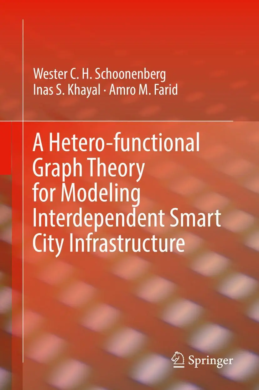 Cover: 9783319993003 | A Hetero-functional Graph Theory for Modeling Interdependent Smart...