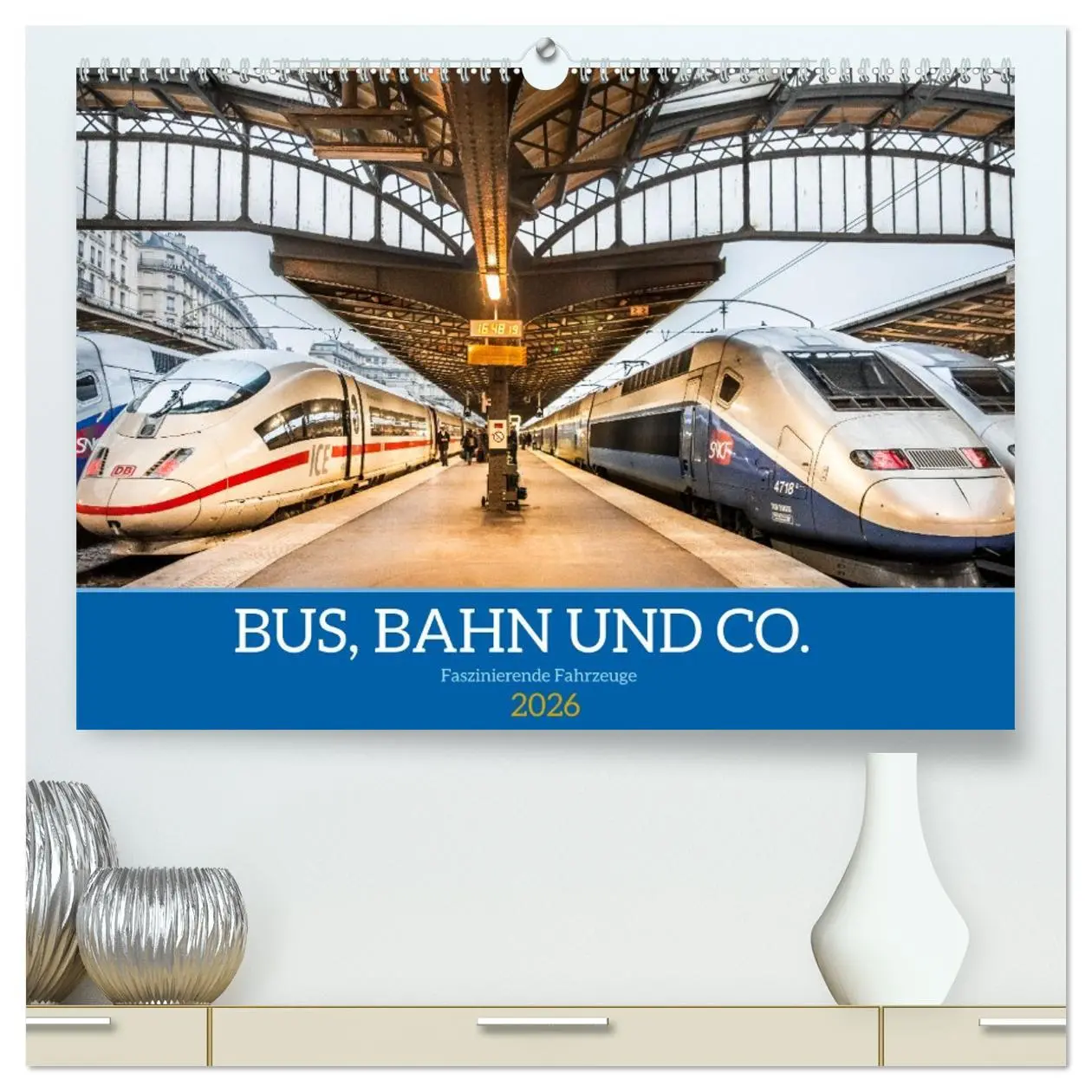 Cover: 9783457743003 | Bus, Bahn und Co. - Faszinierende Fahrzeuge (hochwertiger Premium...