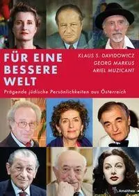 Cover: 9783990503003 | Für eine bessere Welt | Klaus S. Davidowicz (u. a.) | Buch | 368 S.