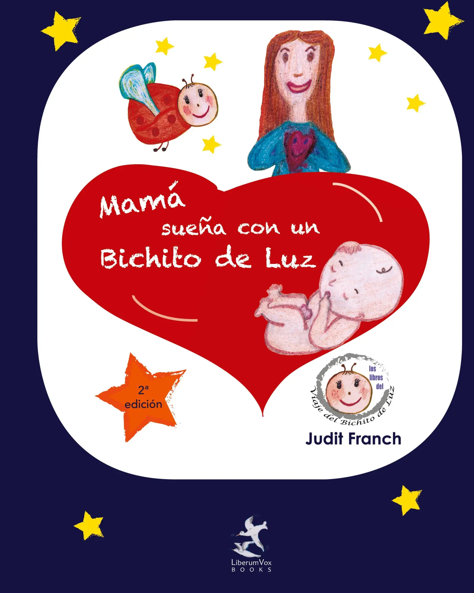 Cover: 9788417193003 | Mamá sueña con un Bichito de Luz | Judit Franch | Buch | Gebunden