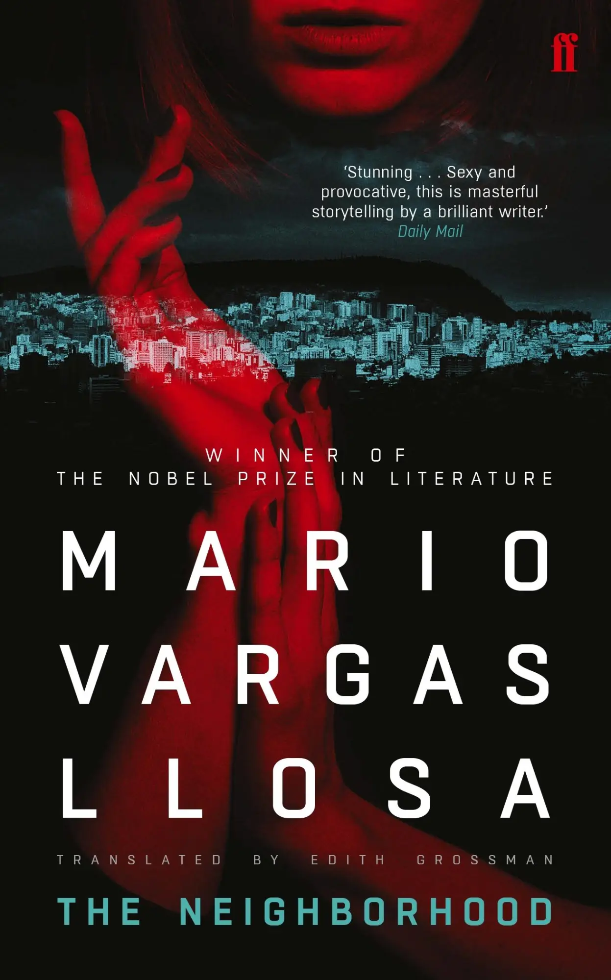 Cover: 9780571333103 | The Neighborhood | Winner of the Nobel Prize in Literature | Llosa