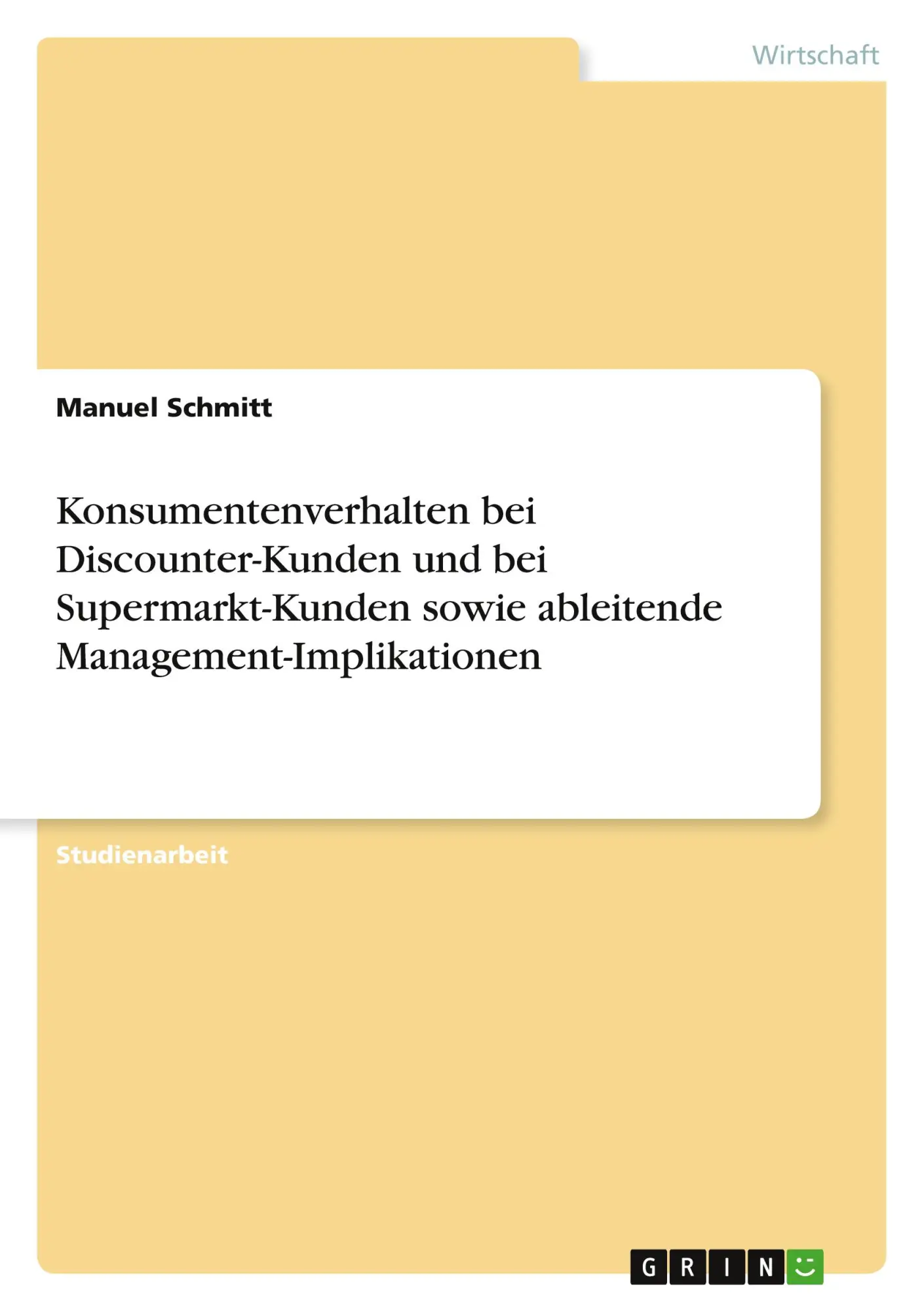 Cover: 9783346473103 | Konsumentenverhalten bei Discounter-Kunden und bei...