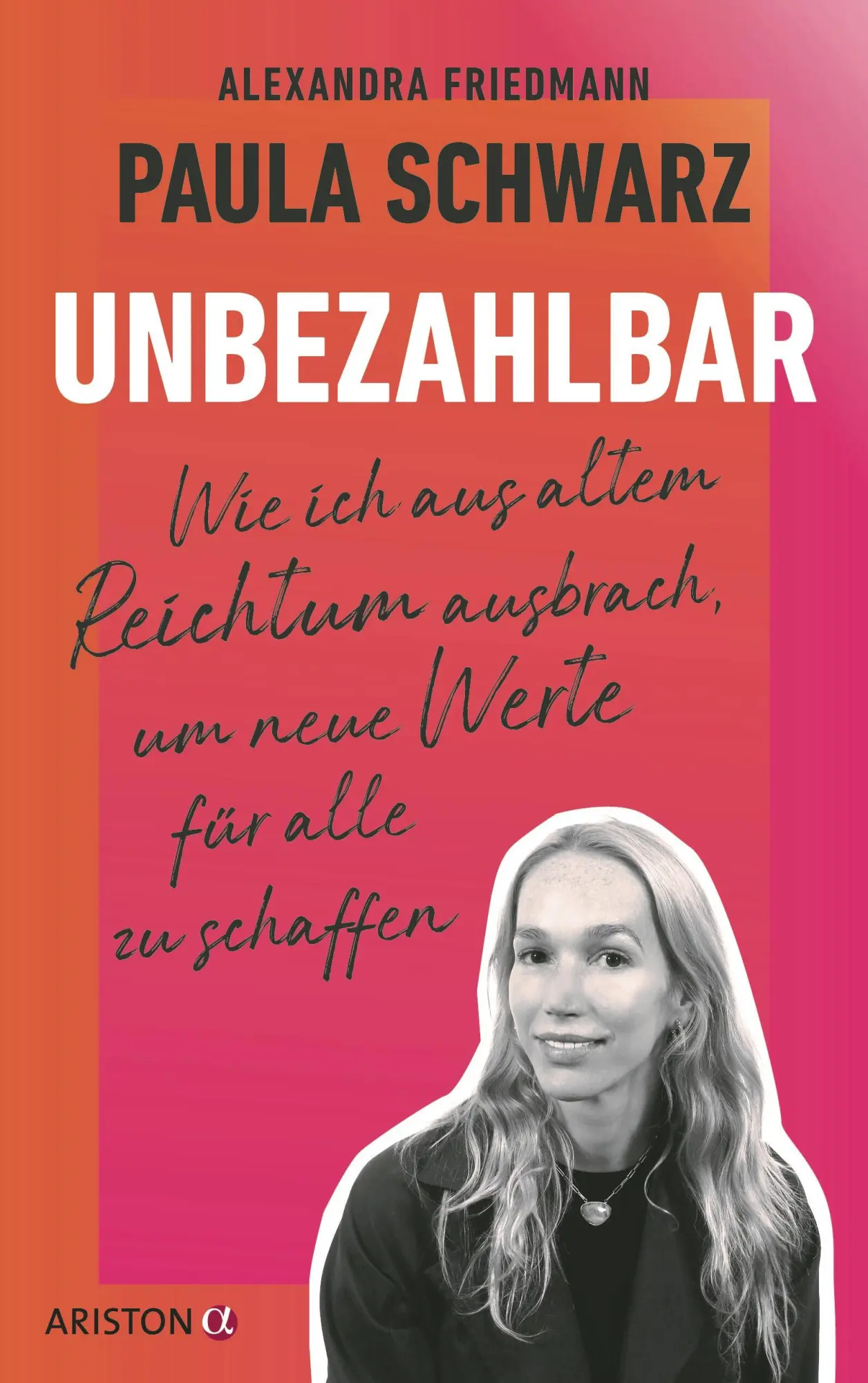 Cover: 9783424203103 | Unbezahlbar | Paula Schwarz | Buch | 240 S. | Deutsch | 2025 | Ariston
